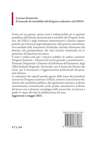 Il Manuale Di Contabilità Del Dirigente Scolastico E Del Dsga. Manuale Pratico Sulla Gestione Amministrativo-Contabile Delle Istituzioni Scolastiche. Aggiornato A Maggio 2024 - 2