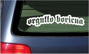 Orgullo Boricua Vinyl Decal Window Sticker - White Puerto Rico Pride