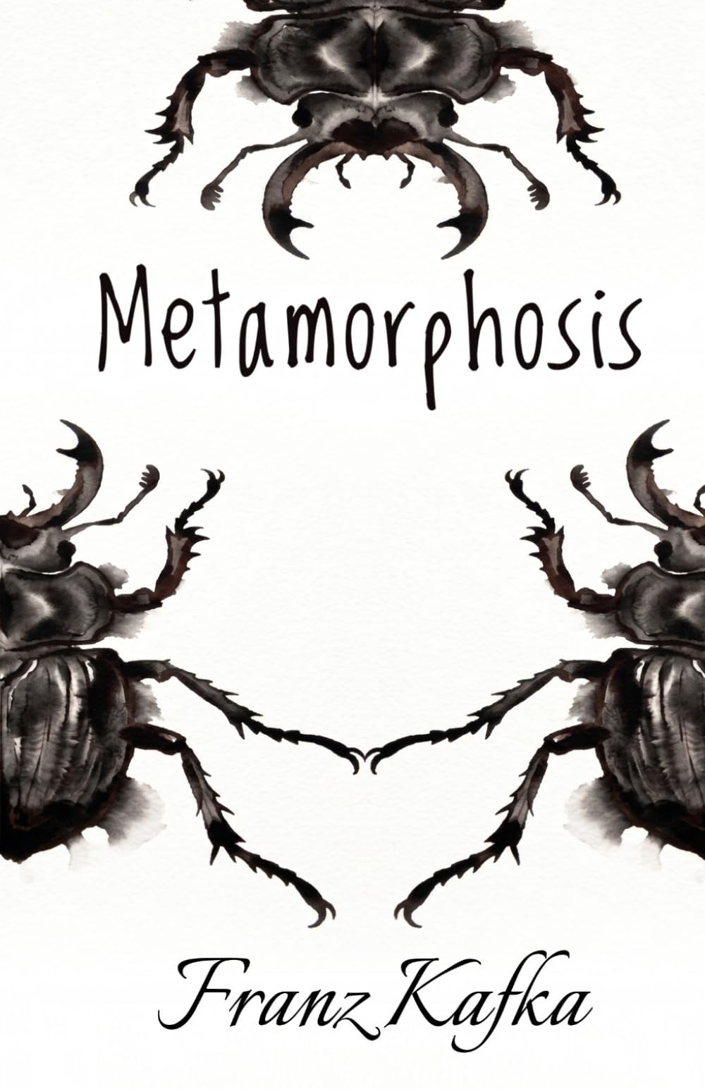 The Metamorphosis: by Franz Kafka