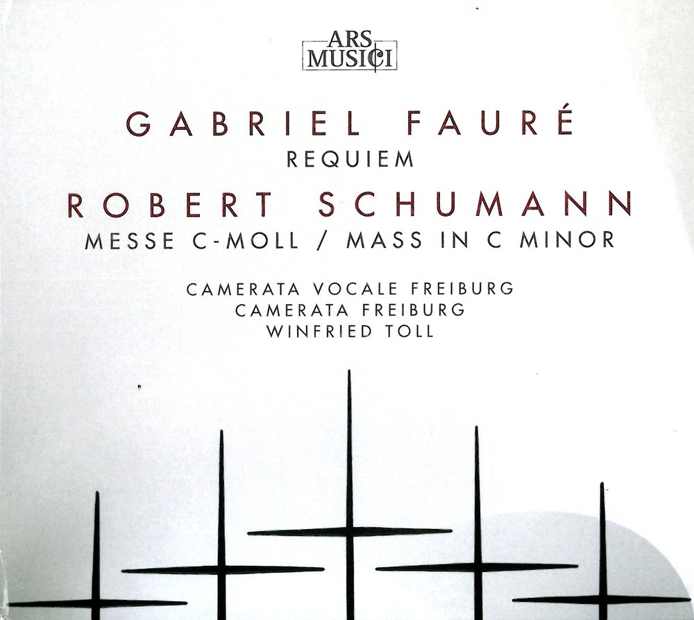 Fauré: Requiem / Schumann: Mass In C Minor