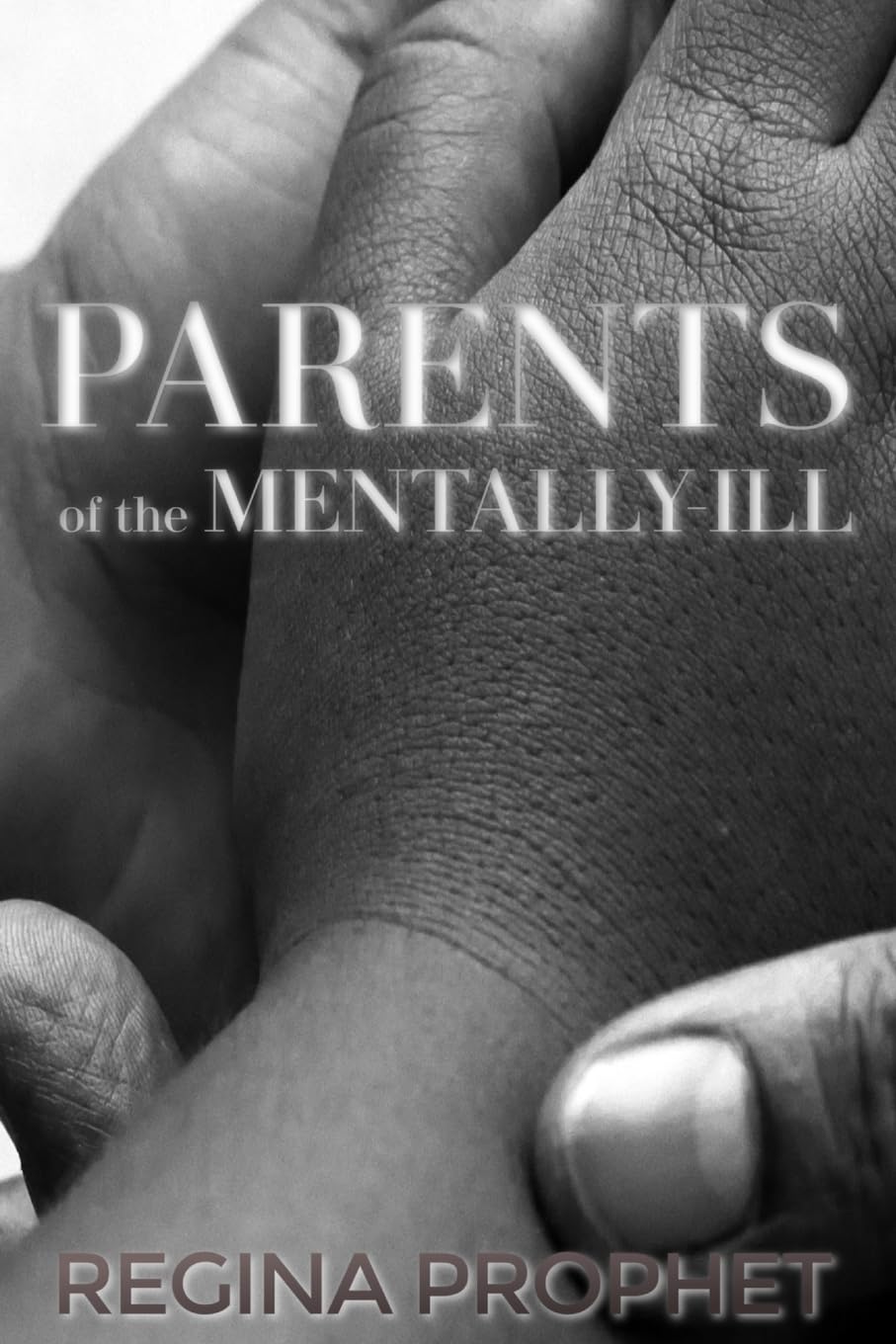 Parents of the Mentally-Ill