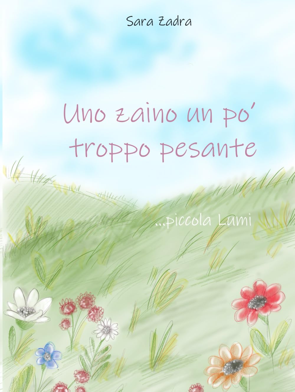 Uno zaino un po' troppo pesante: piccola Lumi