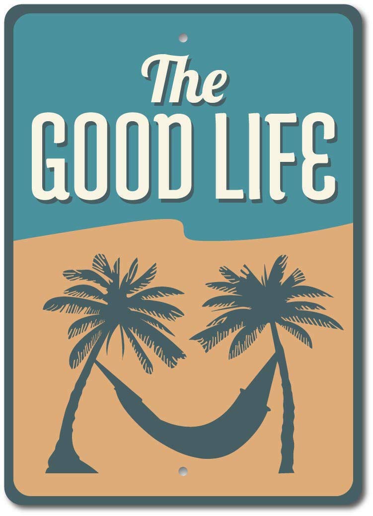 Inga Good Life Sign Beach Life Sign Hammock Sign Beach Life Decor Funny Tin Sign 8X12 Inch