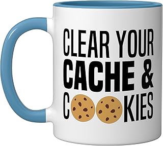 Clear Your Cache & Cookies Funny IT Computer Geek Tech Nerd Ceramic Mug, Blue/White