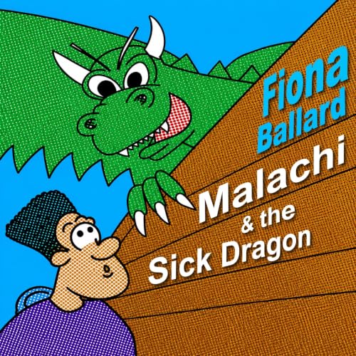 『Malachi and the Sick Dragon』のカバーアート