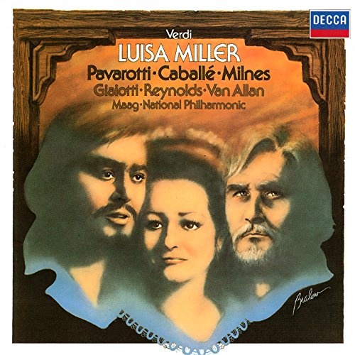 Peter Maag, Giuseppe Verdi, Montserrat Caballé, Luciano Pavarotti, Sherrill Milnes, Anna Reynolds, Bonaldo Giaiotti, Richard van Allan, The London Opera Chorus & The National Philharmonic Orchestra