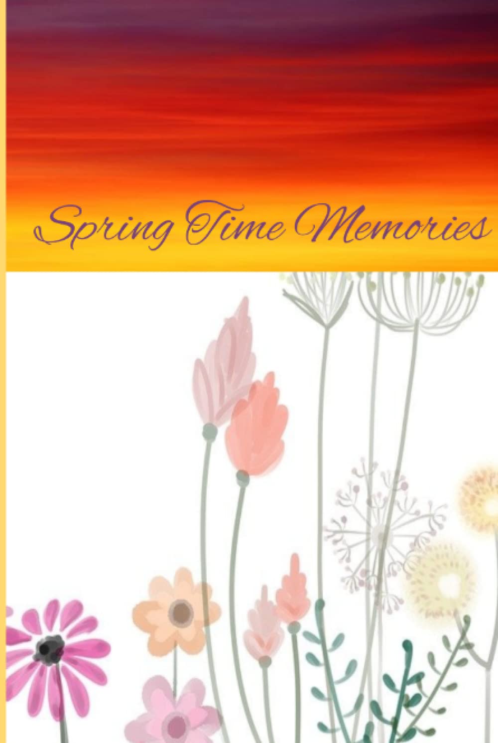 Spring Time Memories