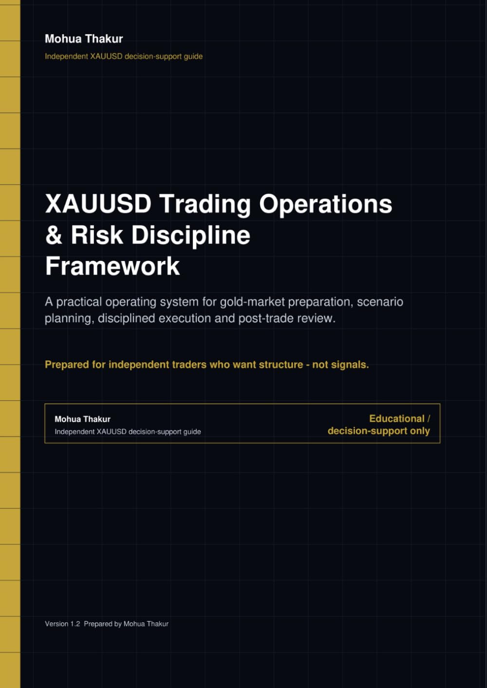 XAUUSD Trading Operations & Risk Discipline Framework: A Practical Gold Trading System for Planning, Risk Control and Review