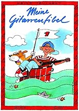 Meine Gitarrenfibel 1 | Gitarrenlehrbuch für Kinder bis 12 Jahre | Einfache Lernschritte für Melodiespiel und Liedbegleitung | Kinderfreundliche ... ohne Audio: Ausgabe ohne Audio (Übung 1-40)