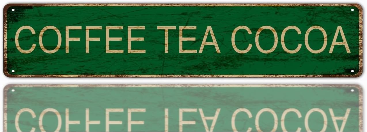 Coffee Tea Cocoa Retro Tin Signs Aluminum Sign for Kitchen Home Garden Wall Bar Cafe Decor 4x16 Inch
