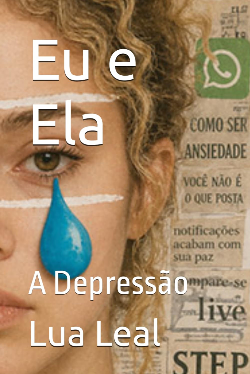 Eu e Ela: A Depressão