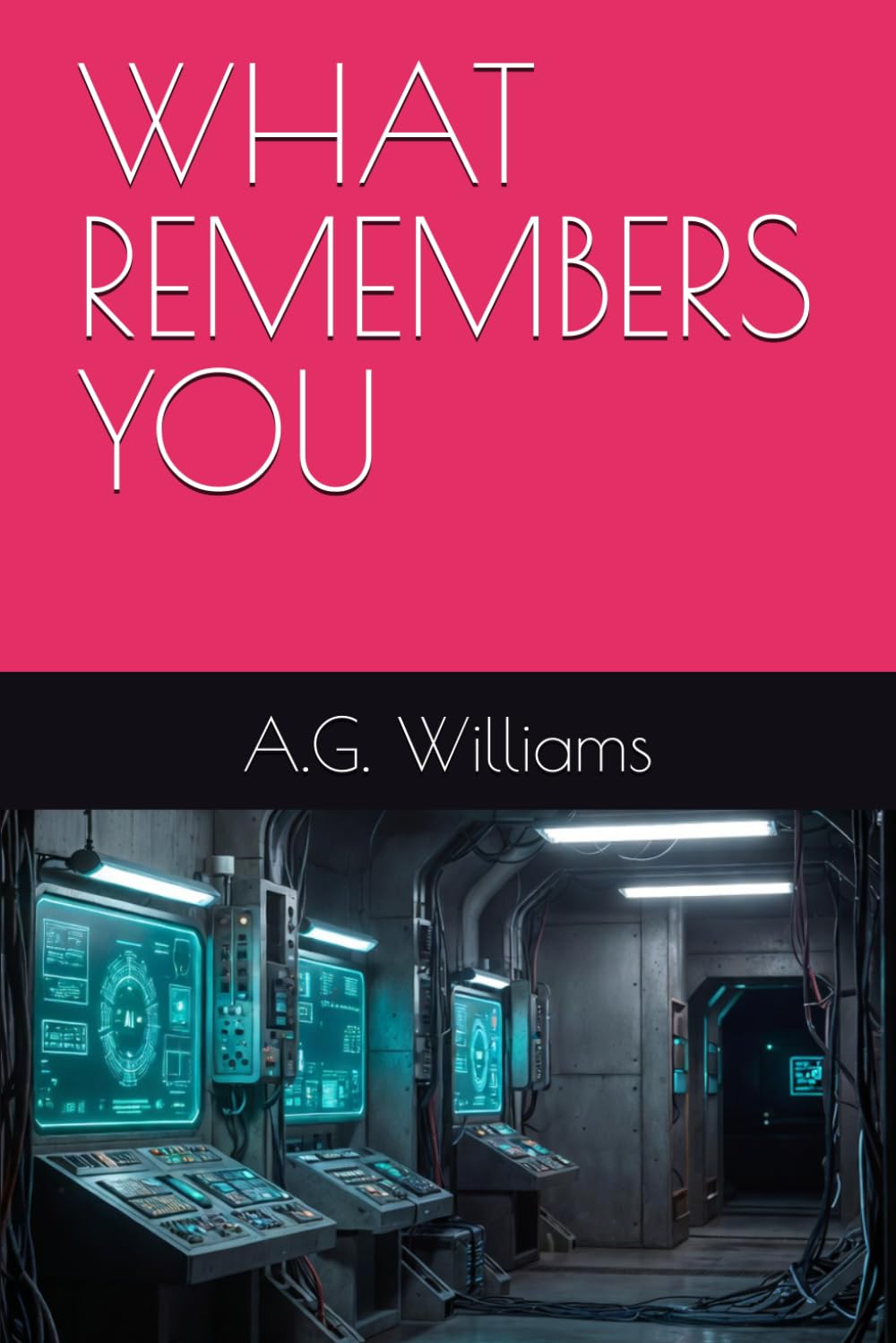 WHAT REMEMBERS YOU