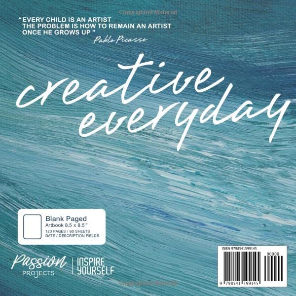 My Sketchbook: Inspire Creativity Everyday - Abstract Textured Painting - Quality Blank Paper ( 90gsm ) for Drawings, Doodles, Scribbles, Sketches and ... x 8.5” ) (Sketchbooks to Inspire Creativity) image 3