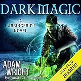 Dark Magic: Harbinger P.I., Book 3