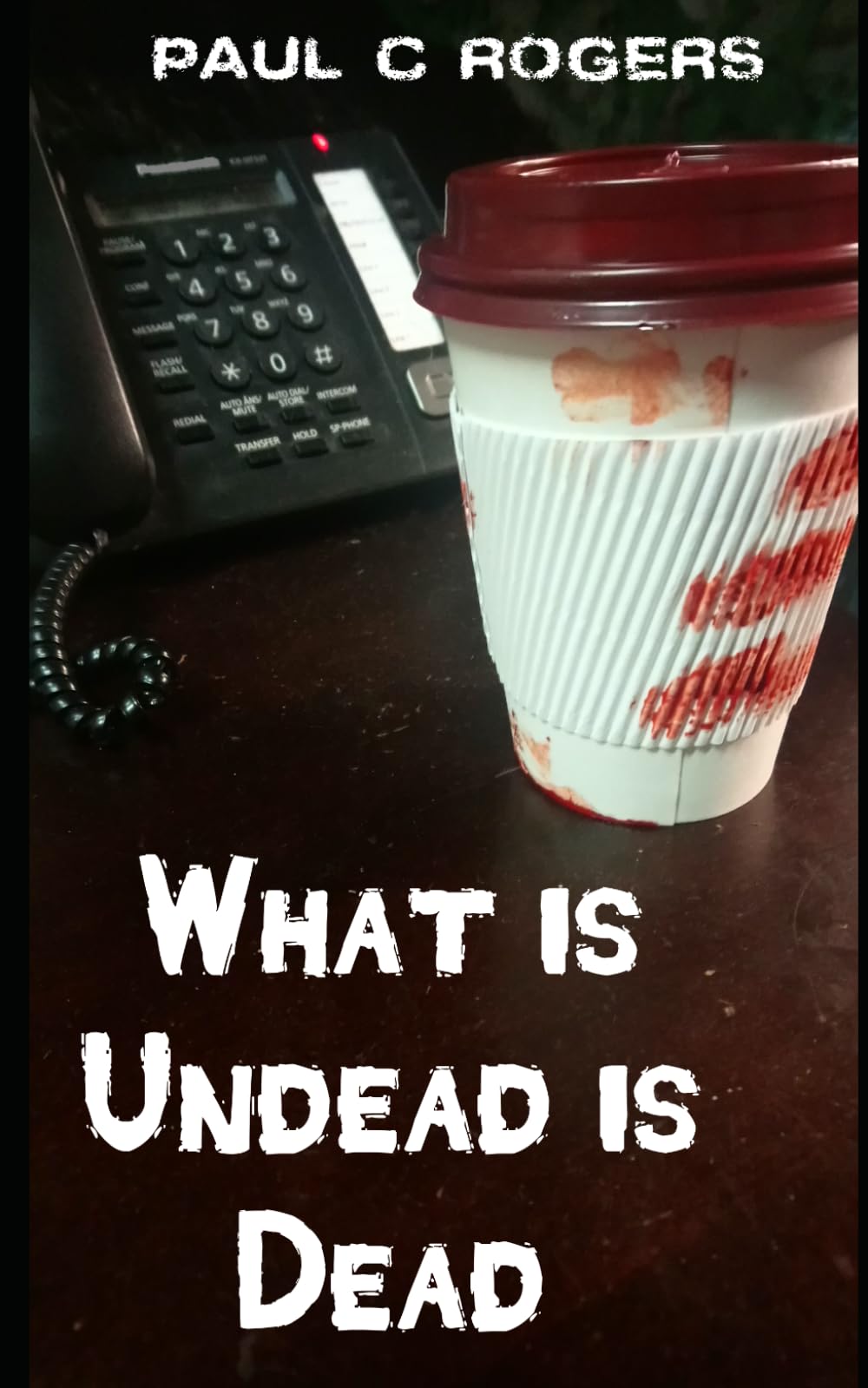 What is Undead is Dead