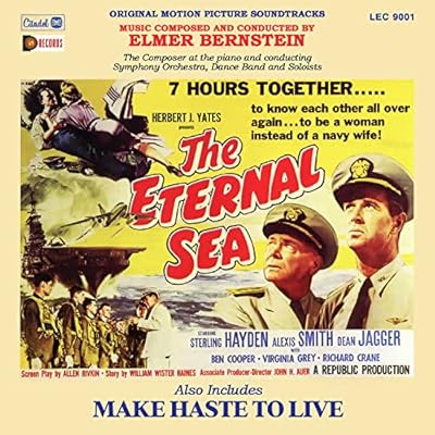 Eternal Sea / Make Haste to Live