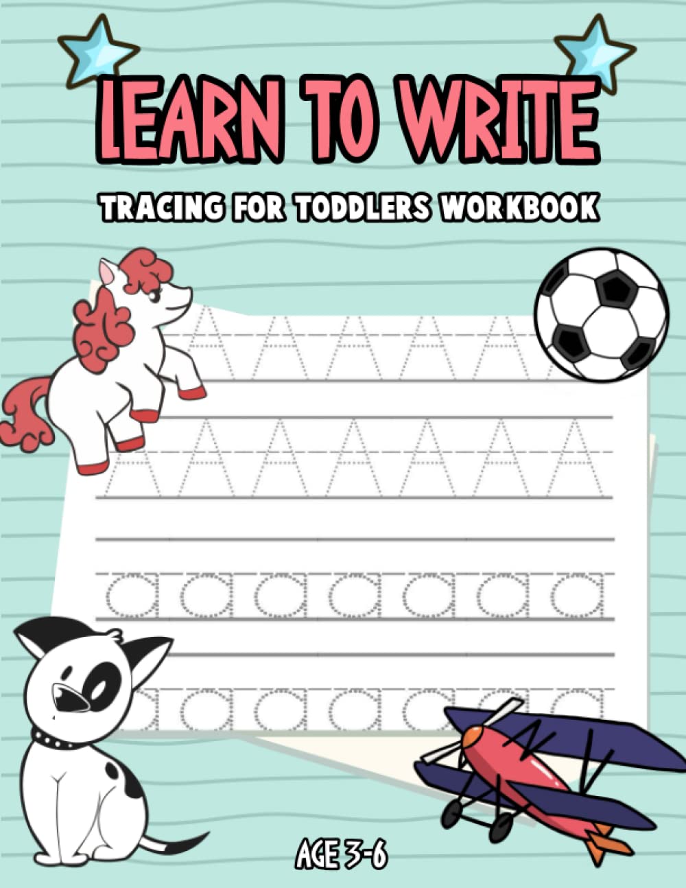 Learn to Write Tracing for Toddler Workbook ages 3-6yrs old