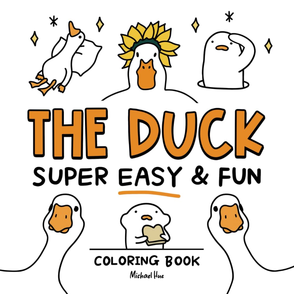 The Duck Coloring Book: Super Easy and Fun Illustrations for Adults and Kids (Bold & Easy Coloring)