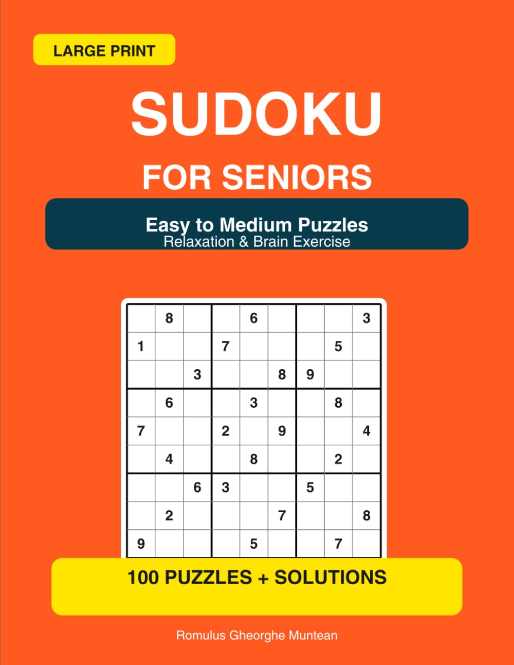 Large Print Sudoku for Seniors: Easy to Medium Sudoku Puzzles for Relaxation and Brain Exercise