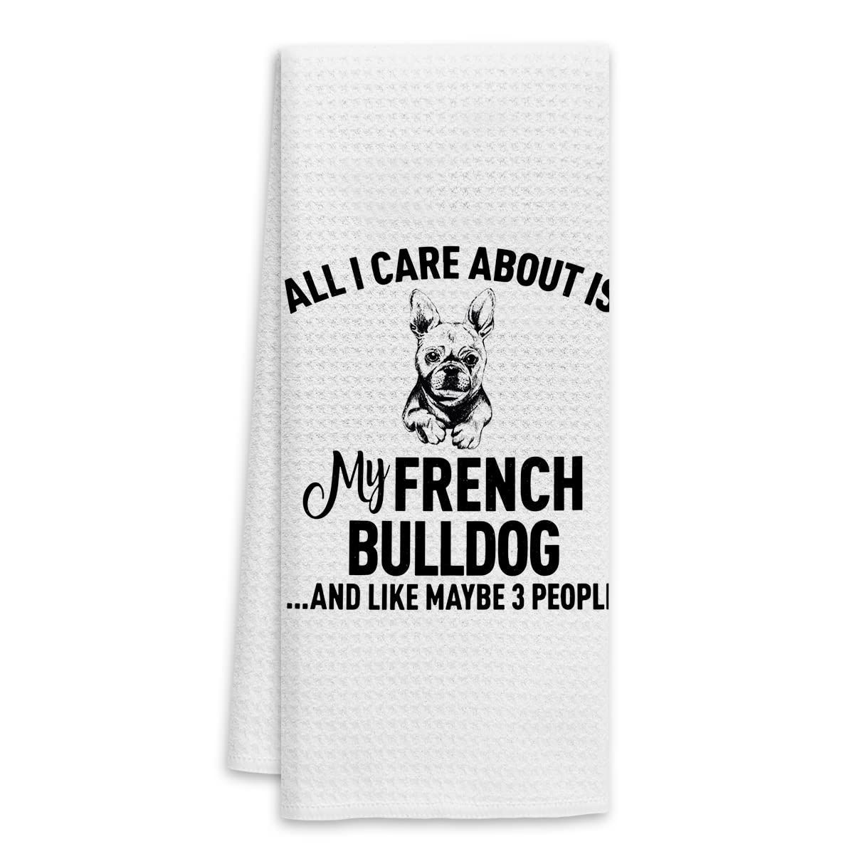 Voatok All I Care About is My French Bulldog Kitchen Dish Towels Dishcloths,Funny Puppy Dog Tea Towels Hand Towels for Bathroom Kitchen,Gifts for Dog Lovers French Bulldog Mom Women Girls
