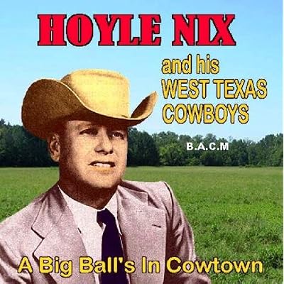 And His West Texas Cowboys