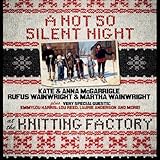 Kate and Anna McGarrigle: A Not So Silent Night