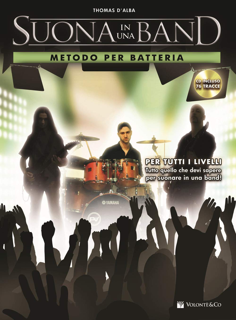 Suona In Una Band. Metodo Per Batteria. Con Cd Audio - 4