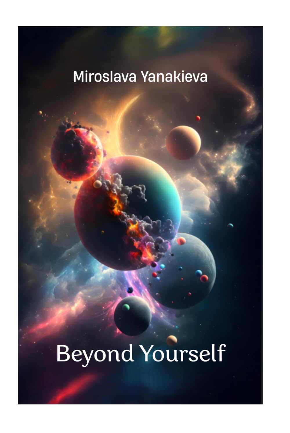 Beyond Yourself