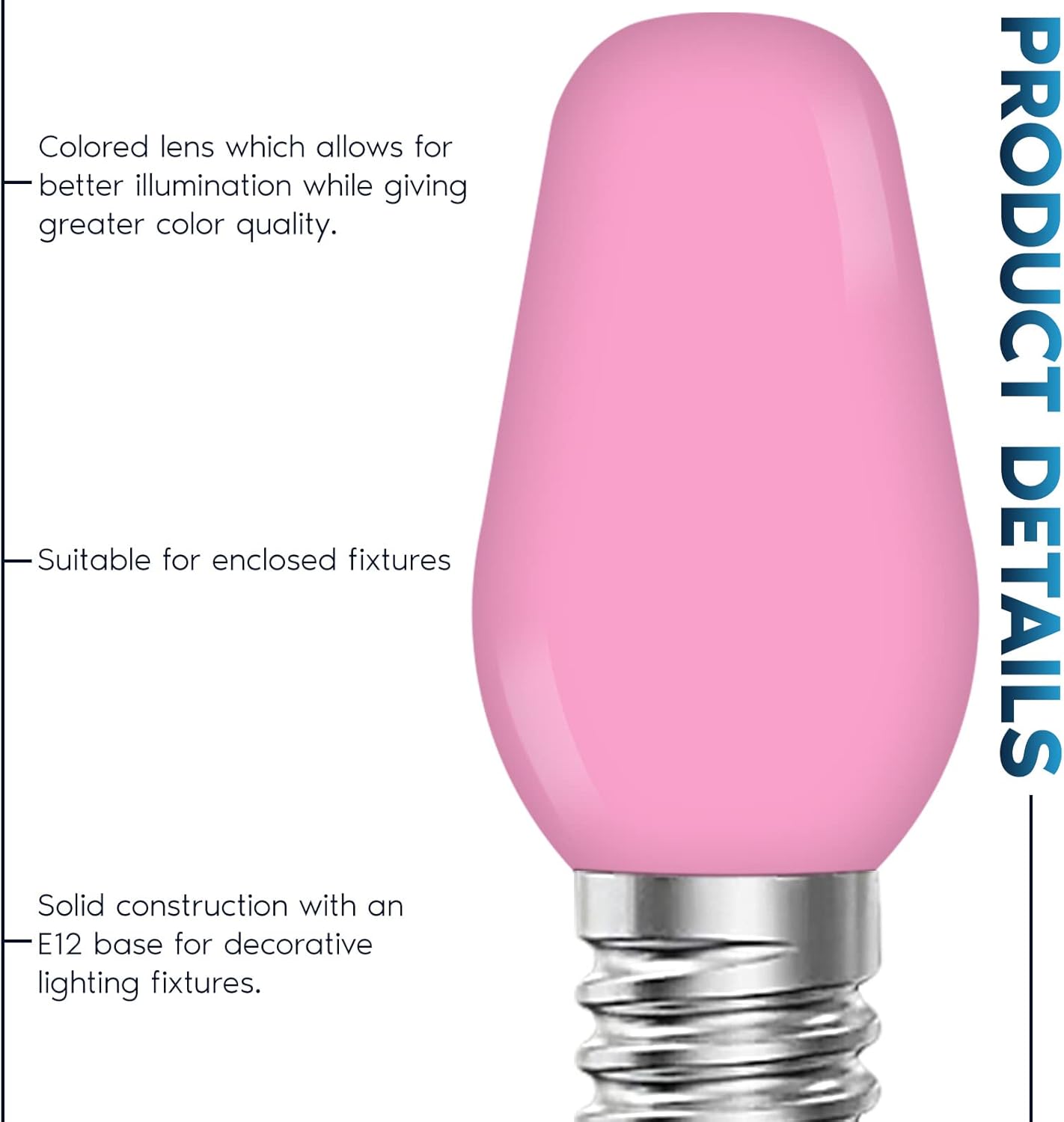 LUXRITE 25-Pack C7 LED Pink Replacement Light Bulbs for String Lights, 0.5W, Shatterproof Colored Candelabra Bulb, Enclosed Fixture Rated, UL, E12 Base, Indoor Outdoor, Christmas, Holiday, Party