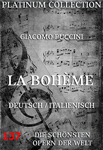 La Bohème: Die Opern der Welt (German Edition)