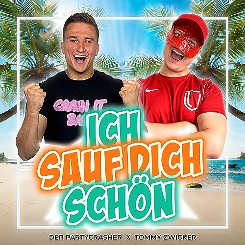 Der Partycrasher & Tommy Zwicker