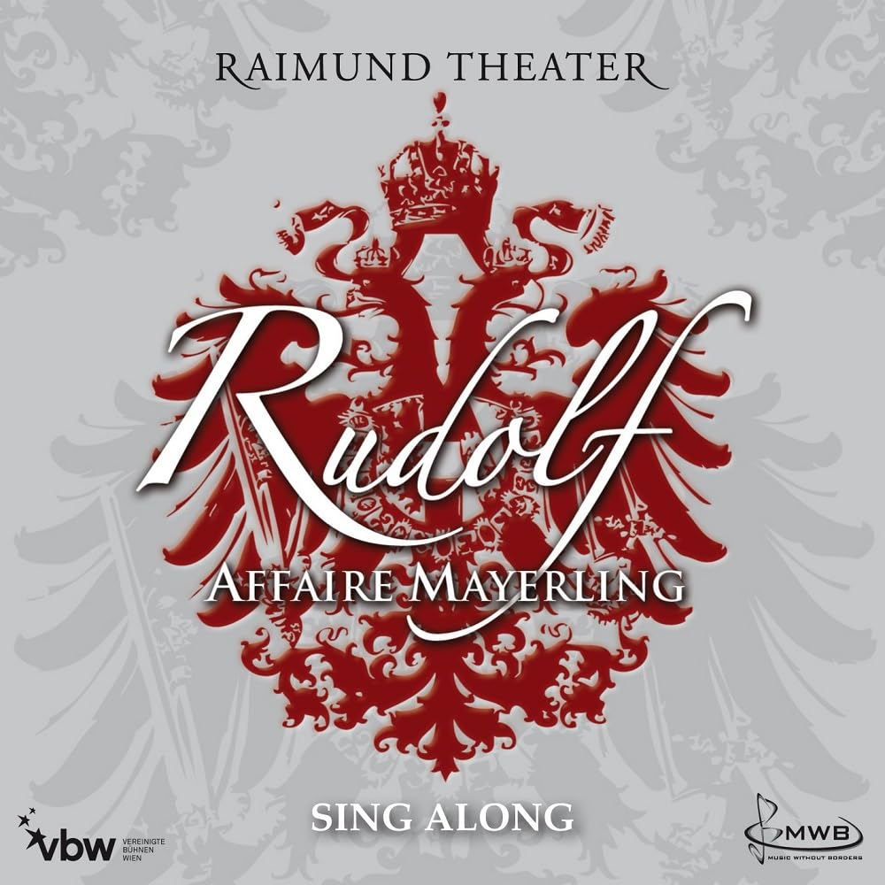 Rudolf - Das Musical - Sing Along