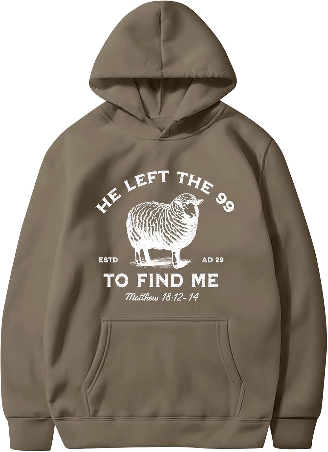 Christian Hoodies He Left The 99 To Find Me Sweatshirt Jesus Bible Verse Hoodies For Men Faith God Hooded Pullover - Image 5