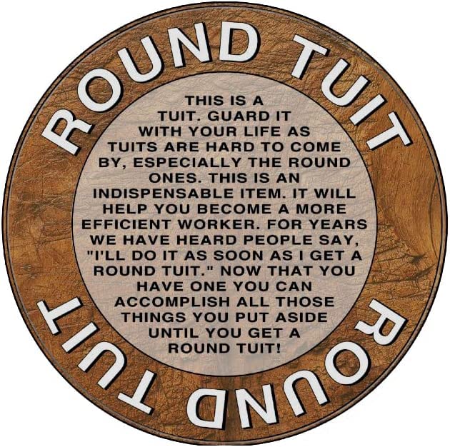 A Round Tuit - Funny 10cm Round Solid Glass Coaster