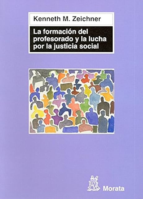 Portada de La formación del profesorado y la lucha por la justicia social