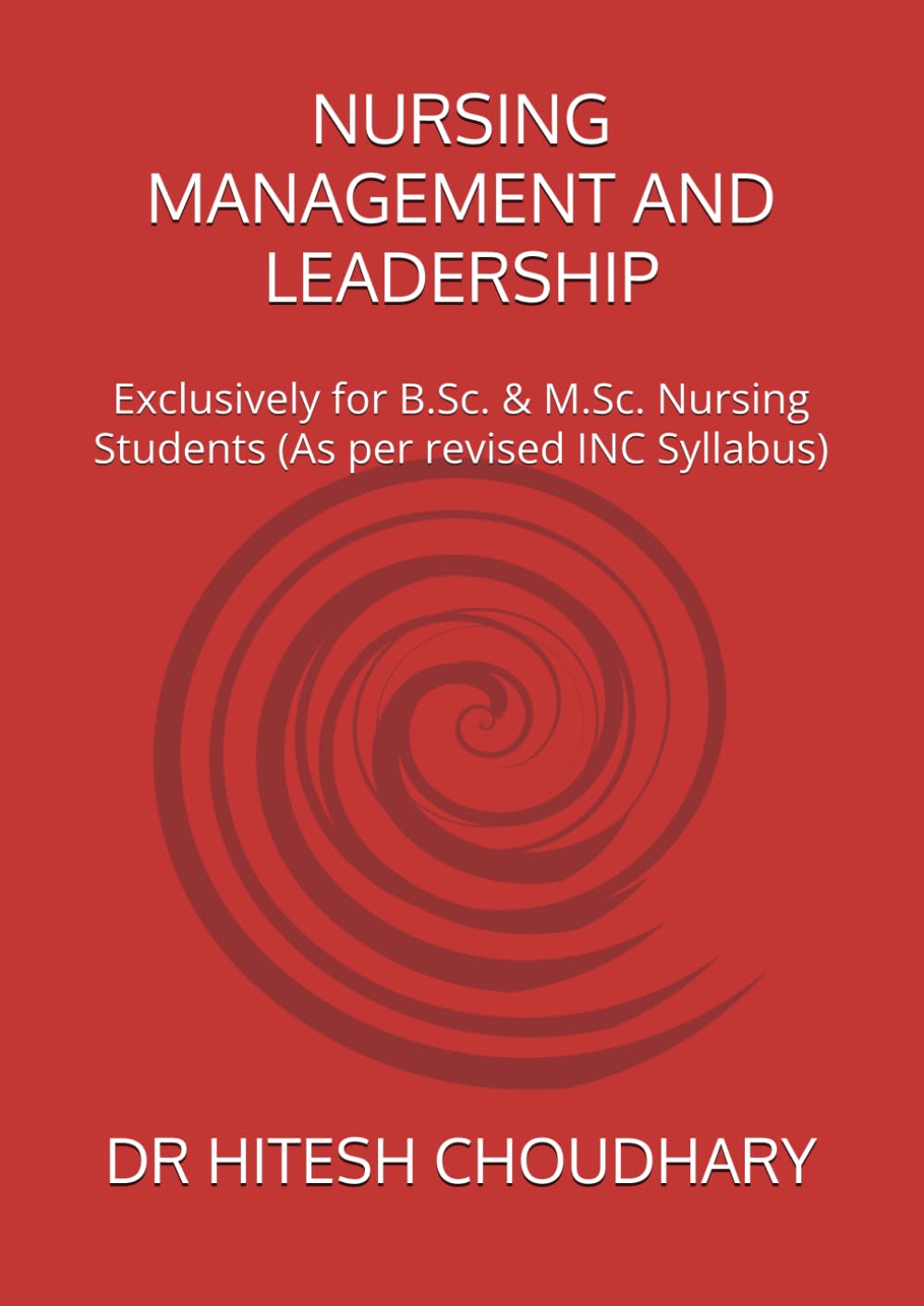 NURSING MANAGEMENT AND LEADERSHIP