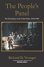 The People's Panel: Grand Jury in the United States, 1634-1941