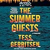 The Summer Guests: A Thriller (The Martini Club, Book 2)
