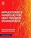 Applications of Nanofluid for Heat Transfer Enhancement (Micro and Nano Technologies)