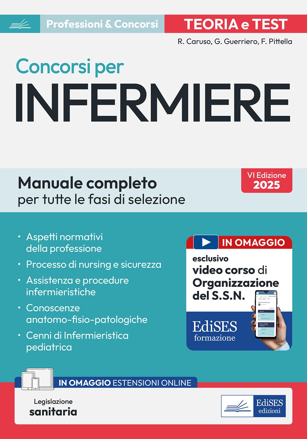 Concorsi Per Infermiere. Manuale Completo Per Tutte La Fasi Di Selezione. Con Legislazione Sanitaria - 4