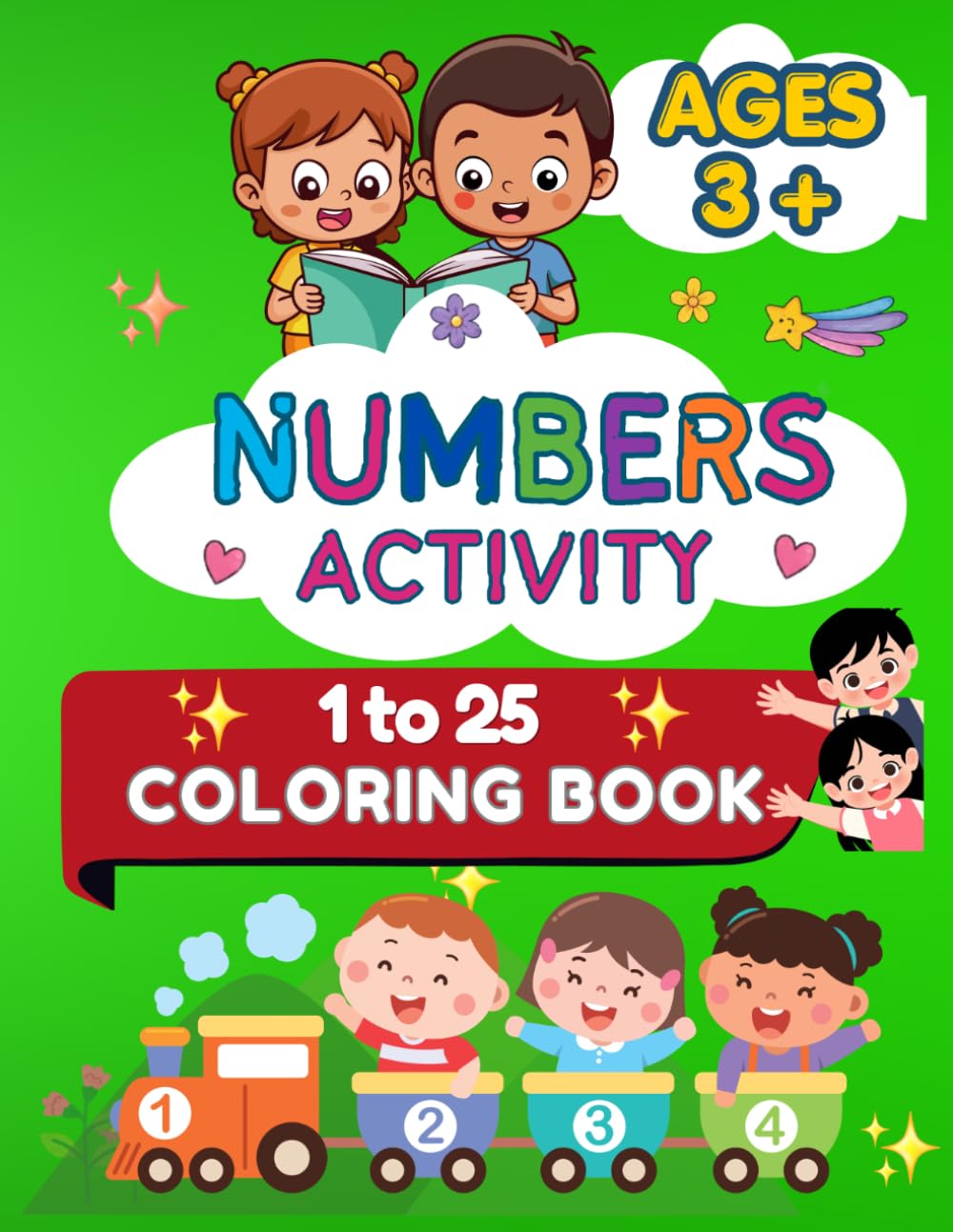 Numbers Activity 1-25 Coloring Book: Count & Color Numbers of Little Learners