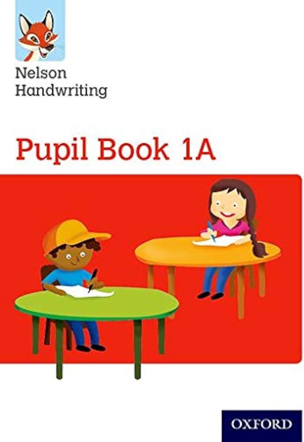 Nelson Handwriting: Year 1/Primary 2: Pupil Book 1A Paperback โ April 21, 2016