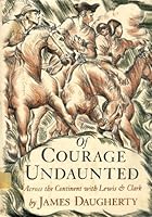 Of Courage Undaunted by James Daughtery (1951-10-01) B01FGL5DUY Book Cover