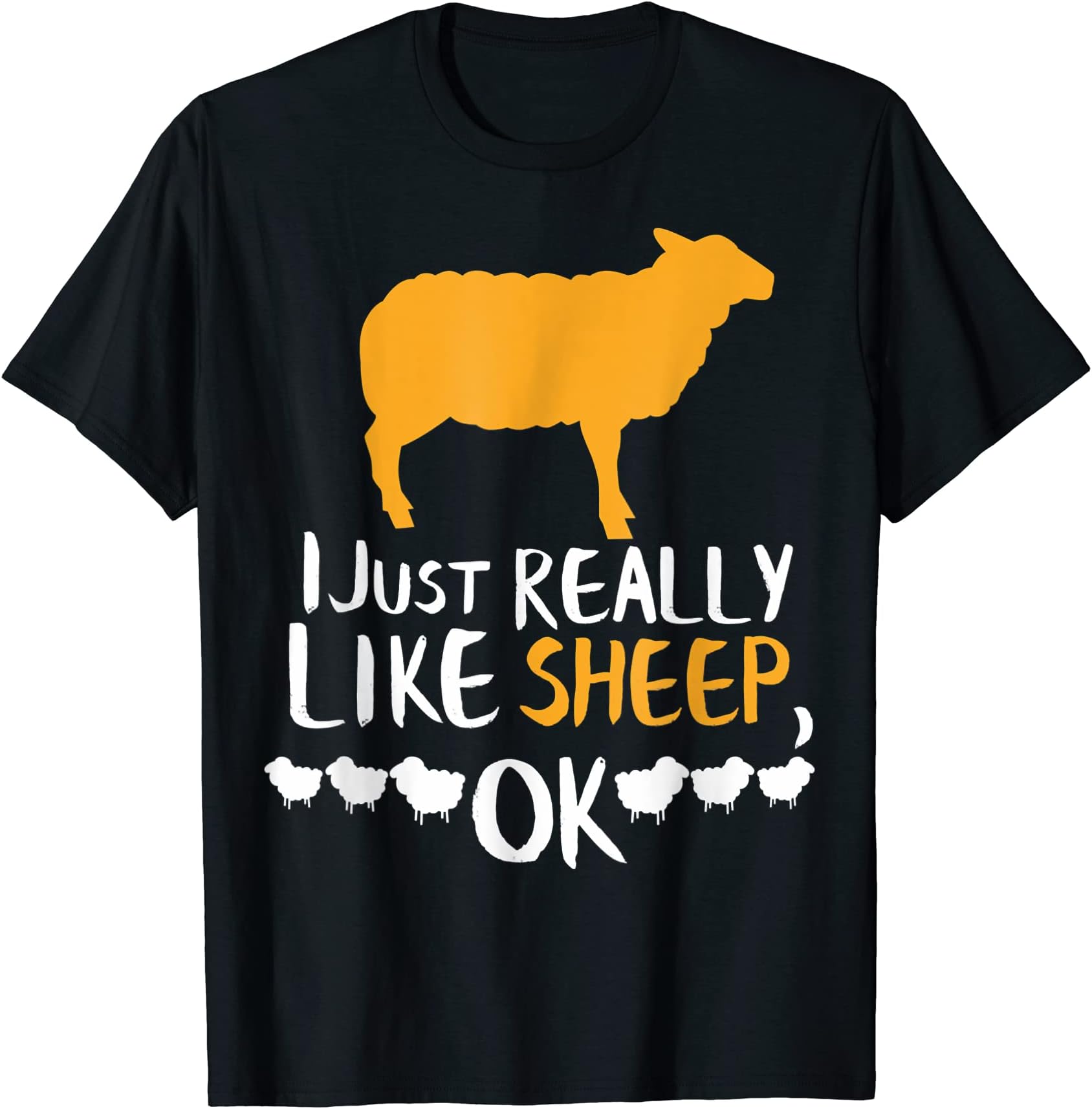 I Just Realliy Like Sheepi Farming Sheepi Lover T-Shirt