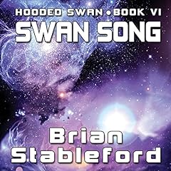 Swan Song Audiolibro Por Brian Stableford arte de portada