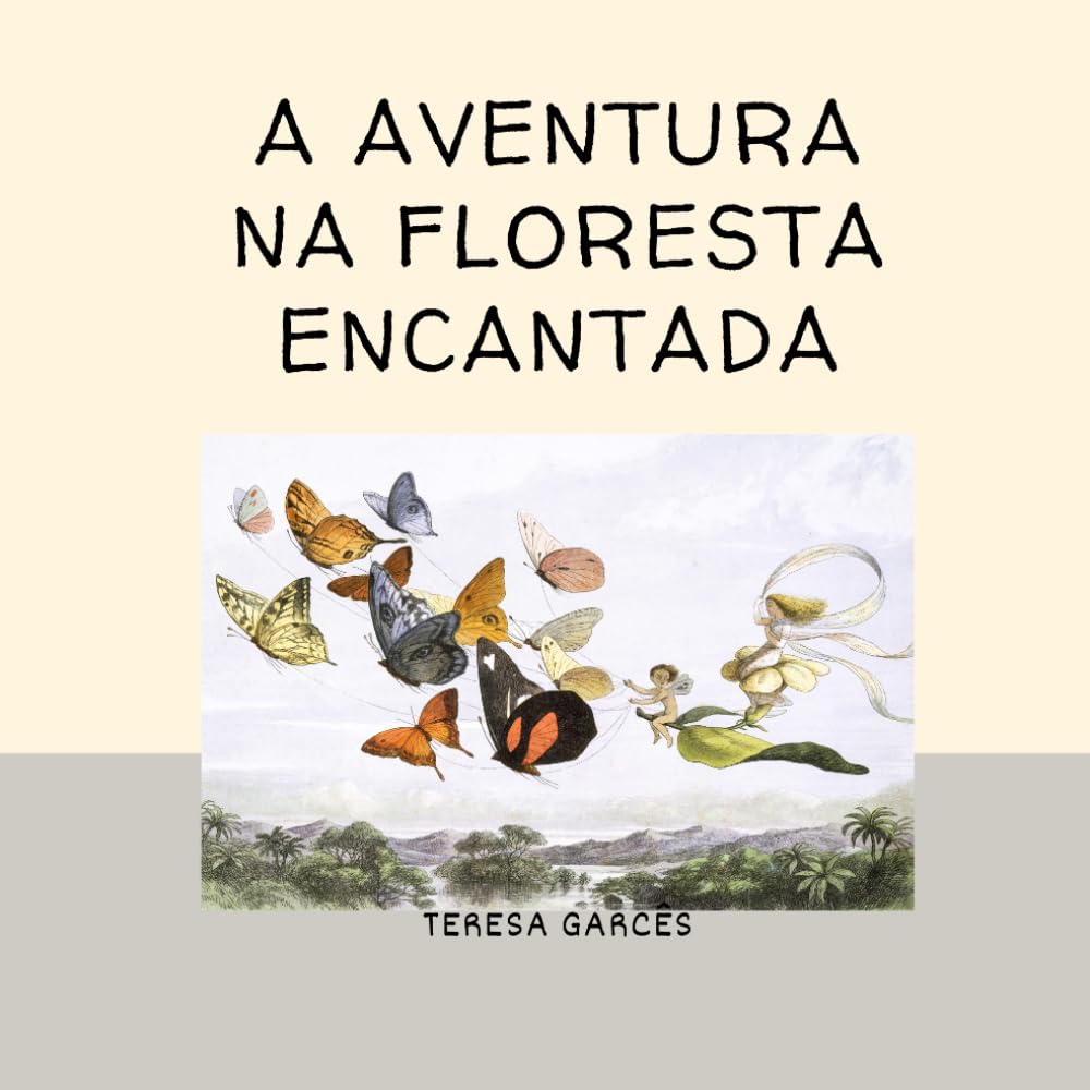 A Aventura na Floresta Encantada