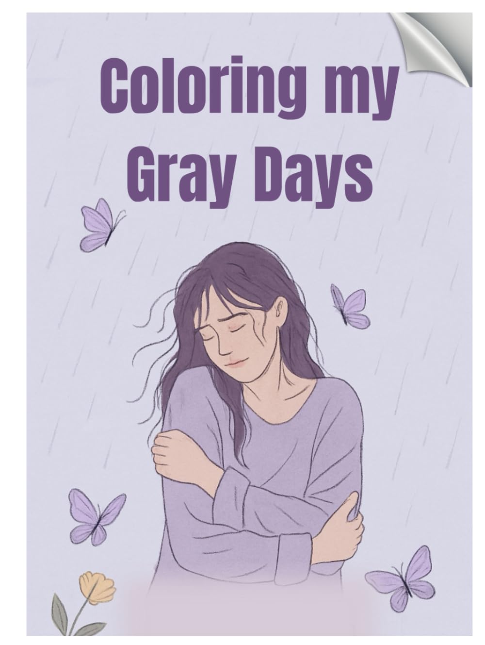 Coloring my Gray Days: Small moments that fill with color.