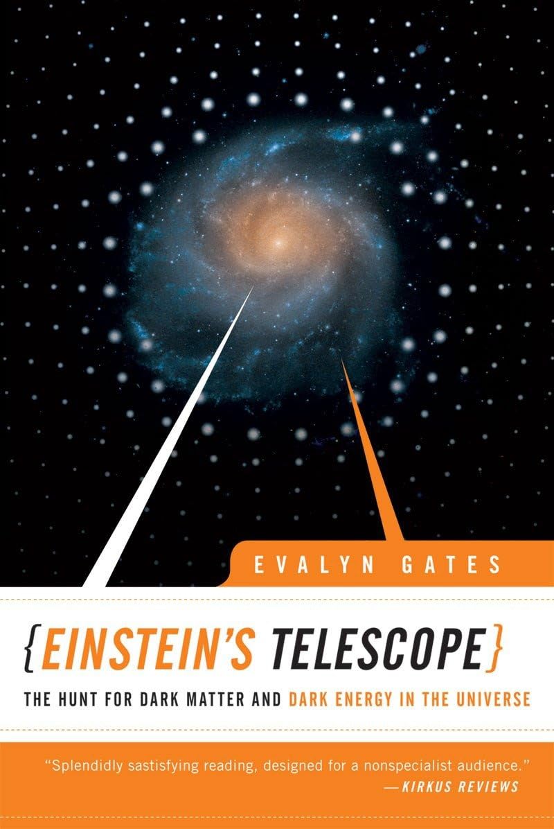 Buy Einstein's Telescope: The Hunt for Dark Matter and Dark Energy in the Universe — BookShops.in