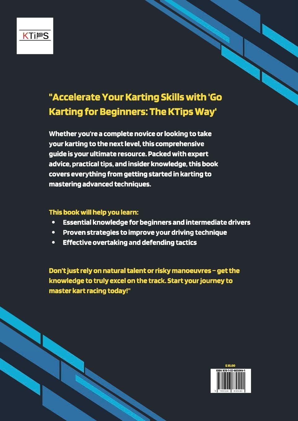Go Karting for Beginners - The KTips Way (second edition)