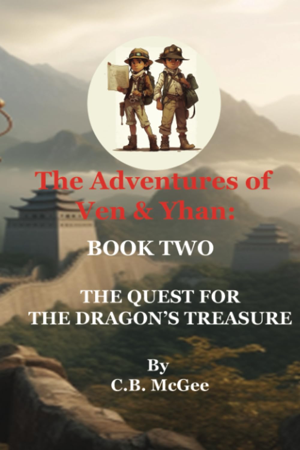 The Adventures of Ven and Yhan: Quest For the Dragon's Treasure